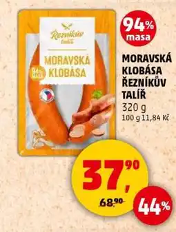 Penny Market MORAVSKÁ KLOBÁSA ŘEZNÍKŮV TALÍŘ nabídka