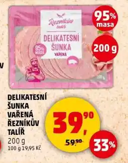 Penny Market Delikatesní šunka vařená Řezníkův talíř nabídka