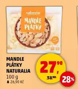 Penny Market MANDLE PLÁTKY NATURALIA nabídka