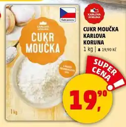 Penny Market CUKR MOUČKA KARLOVA KORUNA nabídka
