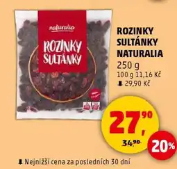 Penny Market ROZINKY SULTÁNKY NATURALIA nabídka