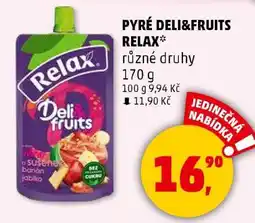 Penny Market PYRÉ DELI&FRUITS RELAX nabídka