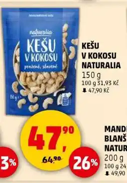 Penny Market KEŠU V KOKOSU NATURALIA nabídka