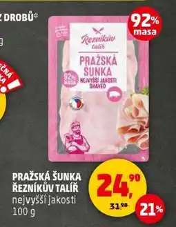 Penny Market PRAŽSKÁ ŠUNKA ŘEZNÍKŮV TALÍŘ nabídka