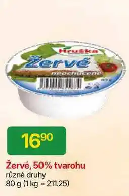 Hruška Hruška Žervé, 50% tvarohu různé druhy 80 g nabídka