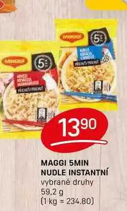 Flop MAGGI 5MIN NUDLE INSTANTNÍ vybrané druhy 59,2 g nabídka