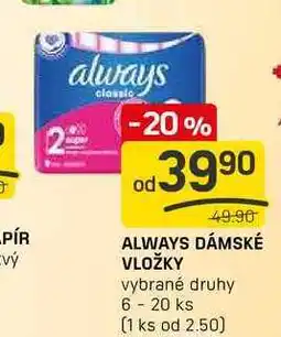 Flop ALWAYS DÁMSKÉ VLOŽKY vybrané druhy 6 - 20 ks nabídka