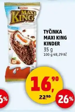 Penny Market TYČINKA MAXI KING Kinder nabídka