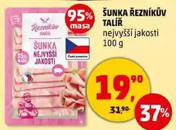 Penny Market ŠUNKA ŘEZNÍKŮV TALÍŘ nejvyšší jakosti, 100 g nabídka