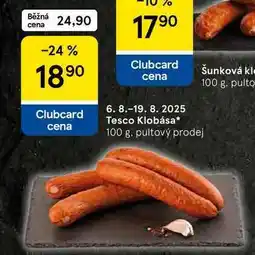 Tesco Tesco Klobása, 100 g nabídka
