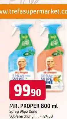 Trefa MR. PROPER 800 ml Spray Wipe Done vybrané druhy nabídka