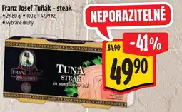 Albert Franz Josef Tuňák - steak nabídka