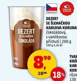 Penny Market DEZERT SE ŠLEHAČKOU KARLOVA KORUNA čokoládový, 200 g nabídka