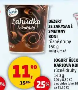 Penny Market DEZERT ZE ZAKYSANÉ SMETANY BONI různé druhy, 150 g nabídka