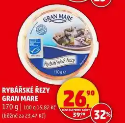 Penny Market RYBÁŘSKÉ ŘEZY GRAN MARE, 170 g nabídka