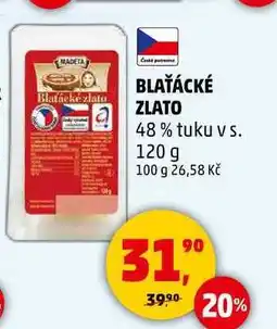 Penny Market BLAŤÁCKÉ ZLATO 48% tuku v s. 120 g nabídka