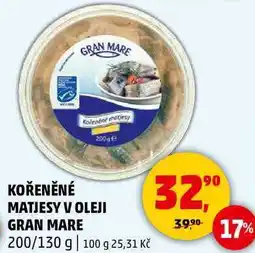 Penny Market KOŘENĚNÉ MATJESY V OLEJI GRAN MARE, 200/130 g nabídka