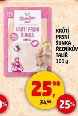 Penny Market KRŮTÍ ŠUNKA PRSNÍ SHAVED ŠUNKA ŘEZNÍKŮV TALÍŘ, 100 g nabídka