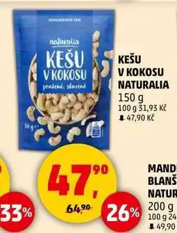 Penny Market KEŠU V KOKOSU NATURALIA, 150 g nabídka