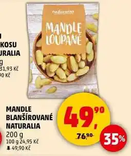 Penny Market MANDLE BLANŠÍROVANÉ NATURALIA, 200 g nabídka