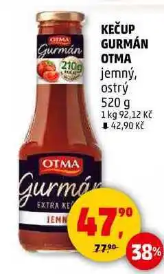 Penny Market KEČUP GURMÁN OTMA jemný, ostrý, 520 g nabídka