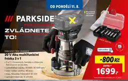Lidl PARKSIDE PERFORMANCE 20 V Aku multifunkční frézka 3 v 1 nabídka