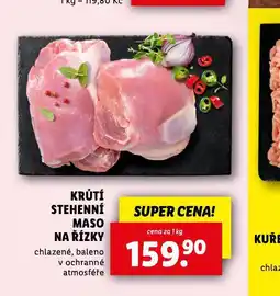 Lidl Krůtí stehenní maso na řízky nabídka