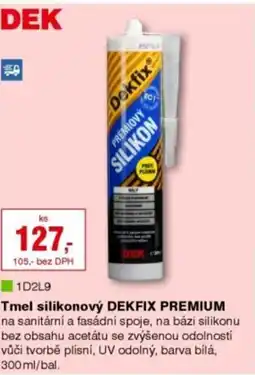 DEK Tmel silikonový DEKFIX PREMIUMl nabídka