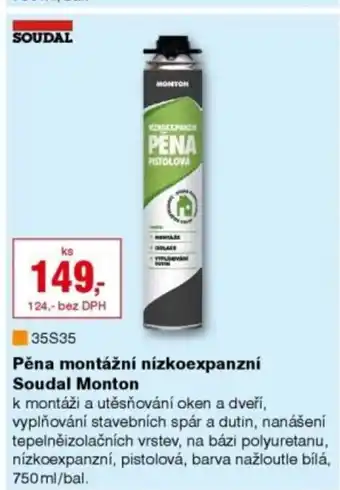 DEK Pěna montážní nízkoexpanzní Soudal Monton nabídka