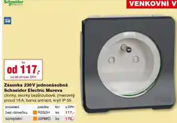 DEK Zásuvka 230 V jednonásobná Schneider Electric Mureva nabídka