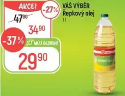 Globus VÁŠ VÝBĚR Řepkový olej nabídka