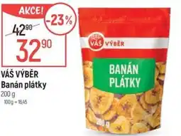 Globus VÁŠ VÝBĚR Banán plátky nabídka