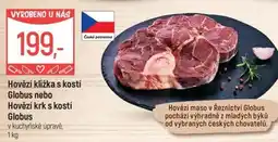 Globus Hovězí kližka s kostí Globus nebo Hovězí krk s kostí Globus nabídka