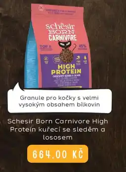Zoohit Schesir Born Carnivore High Protein kuřecí se sledĕm a lososem nabídka