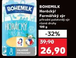 Kaufland BOHEMILK Horácký/ Farmářský sýr nabídka