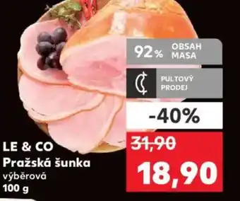 Kaufland LE & CO Pražská šunka výběrová nabídka