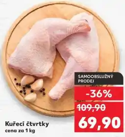 Kaufland Kuřecí čtvrtky nabídka
