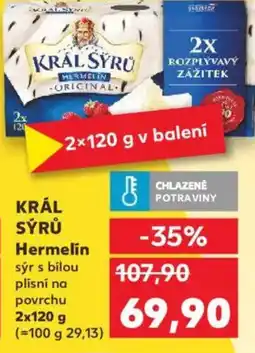 Kaufland KRÁL SÝRŮ Hermelín sýr nabídka