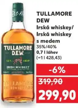 Kaufland TULLAMORE DEW Irská whiskey/ Irská whiskey s medem nabídka