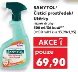 Kaufland SANYTOL Čisticí prostředek/ Utěrky nabídka