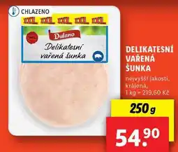 Lidl DELIKATESNÍ VAŘENÁ ŠUNKA, 250 g nabídka