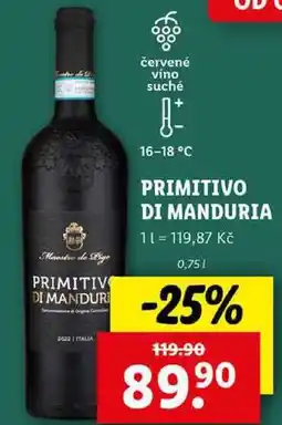 Lidl PRIMITIVO DI MANDURIA, 0,75 l nabídka