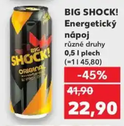 Kaufland BIG SHOCK! Energetický nápoj nabídka
