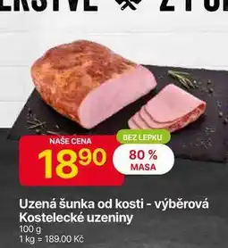 Hruška Kostelecké uzeniny Uzená šunka od kosti - výběrová 100 g nabídka