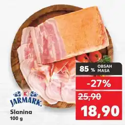 Kaufland JARMARK Slanina nabídka