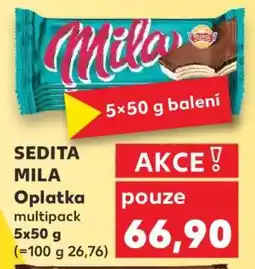 Kaufland SEDITA MILA Oplatka multipack nabídka