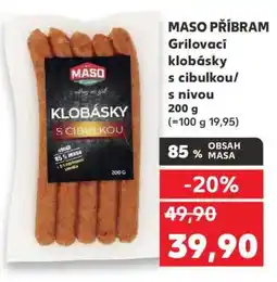 Kaufland MASO PŘÍBRAM Grilovací klobásky s cibulkou/s nivou nabídka