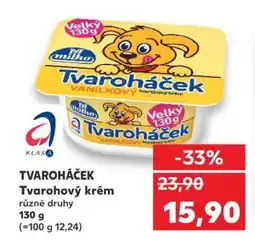 Kaufland Tvaroháček tvarohový krém nabídka