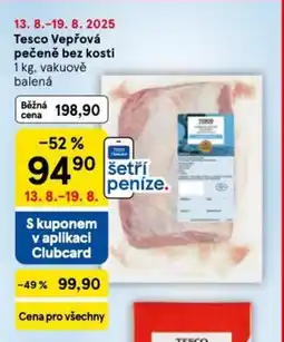 Tesco Tesco Vepřová pečeně bez kosti nabídka