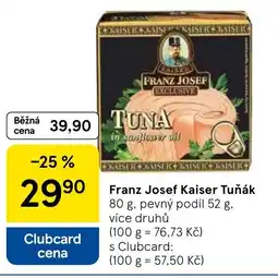 Tesco Franz Josef Kaiser Tuňák nabídka